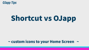 Shortcut Method vs OJapp: Which Is the Best Way to Add Custom Icons to Your iPhone Home Screen?