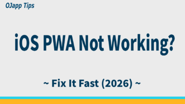 iOS PWA Not Working? Causes and Fixes (2026 Guide)