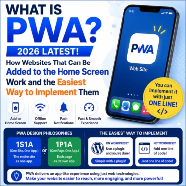 What Is a PWA? 2026 Guide to How Websites Work on the Home Screen and the Easiest Way to Implement One
