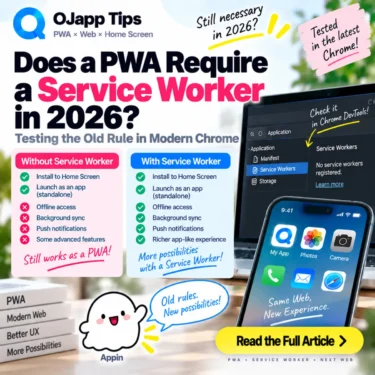 Does a PWA Require a Service Worker in 2026? Testing the Old Rule in Modern Chrome