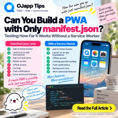 Can You Build a PWA with Only manifest.json? Testing How Far It Works Without a Service Worker