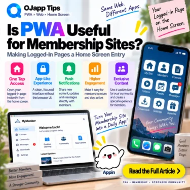 Is PWA Useful for Membership Sites? Making Logged-In Pages a Home Screen Entry